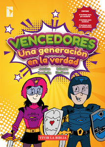 Vencedores: Una generación en la verdad